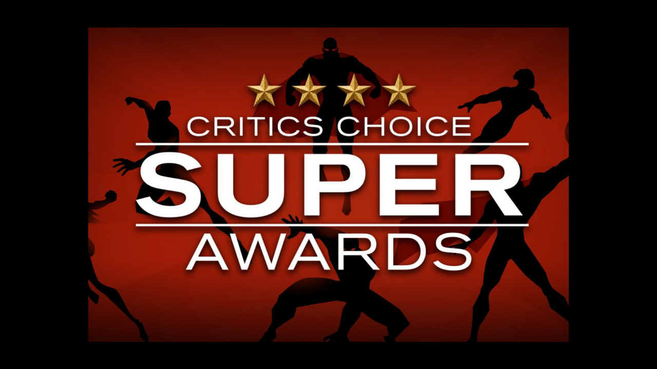6th Critics Choice Super Awards Nominations