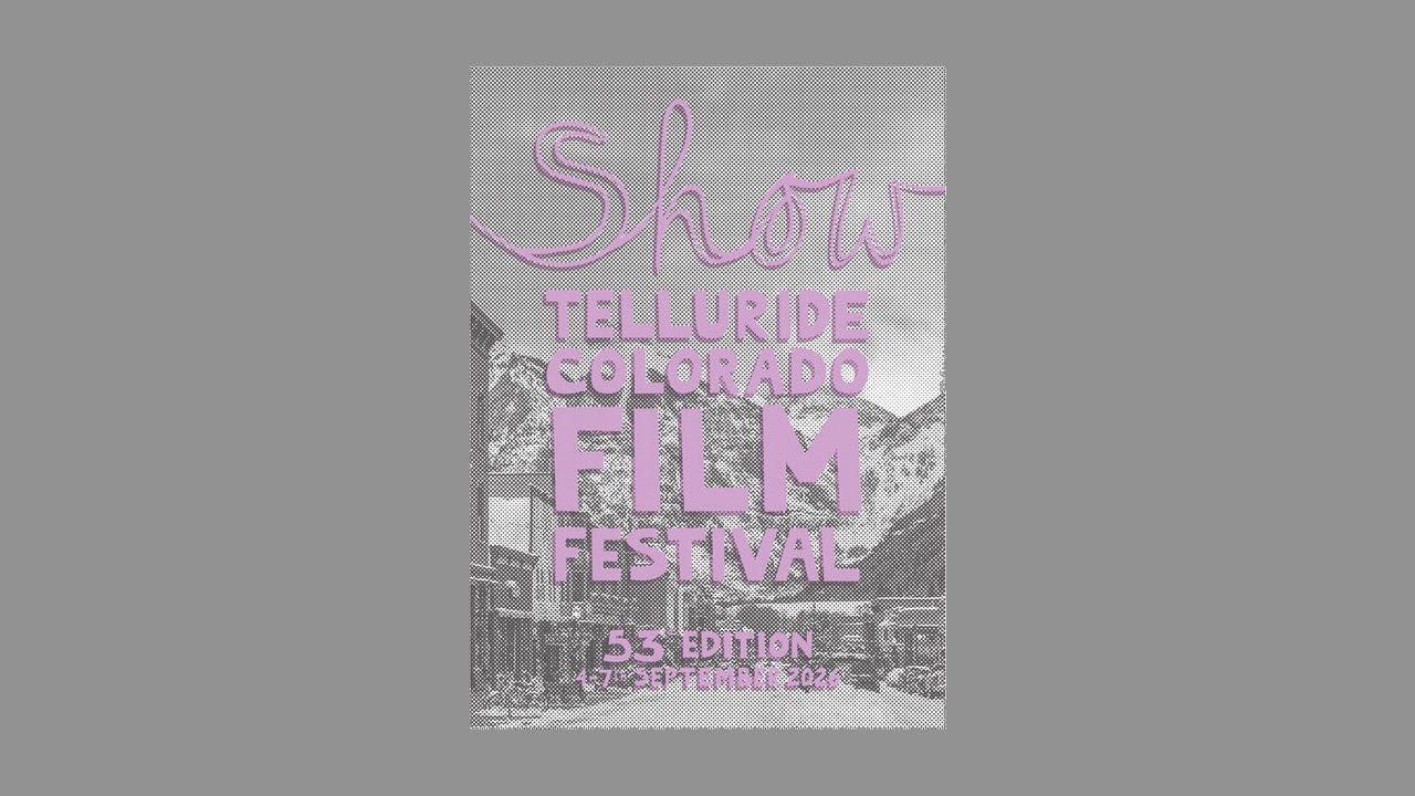 53rd Telluride Film Festival